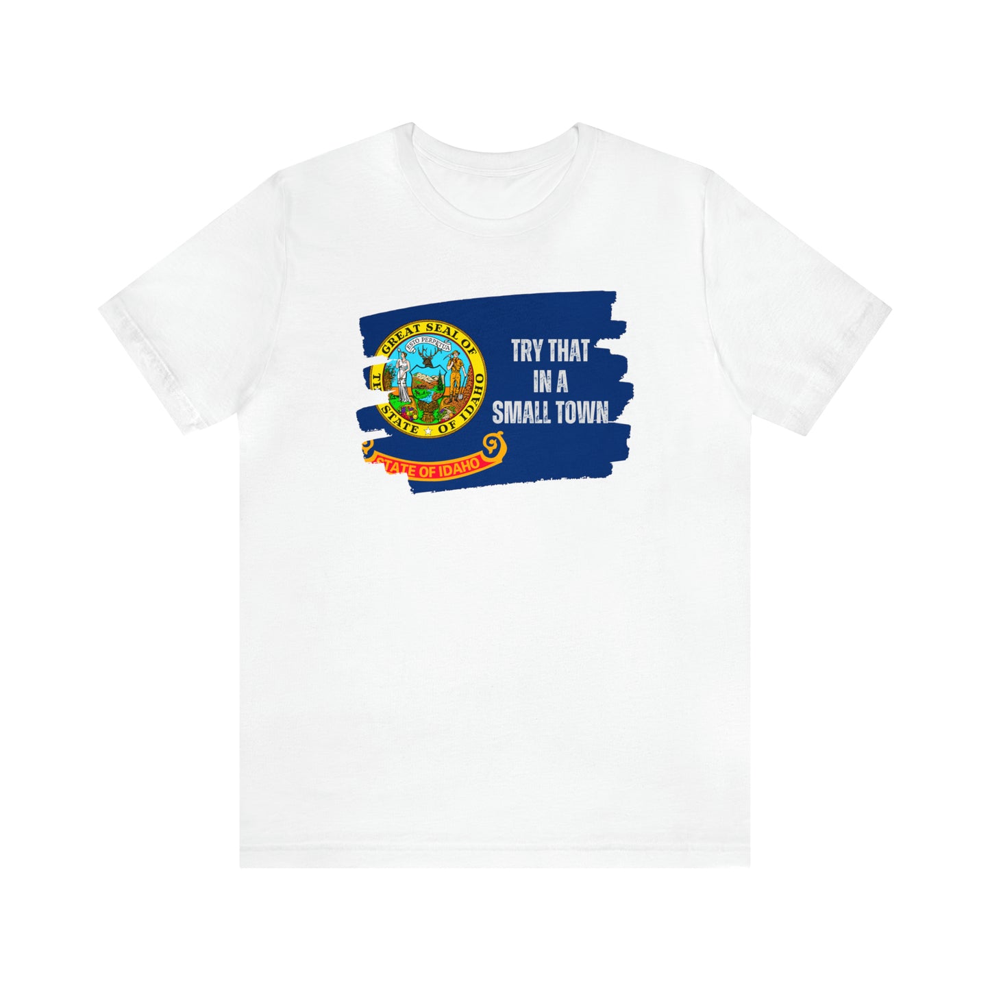 Idaho Pride | Small Town Pride | Idaho Flag | Graphic Tee