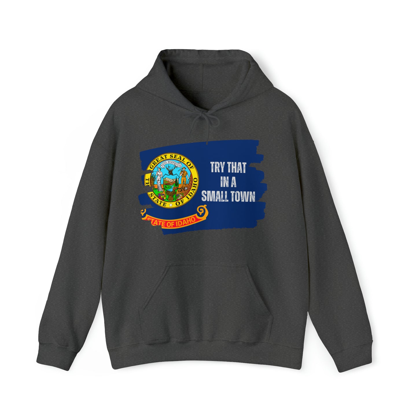 Idaho Pride | Small Town Pride | Idaho Flag | Idaho Hoodie