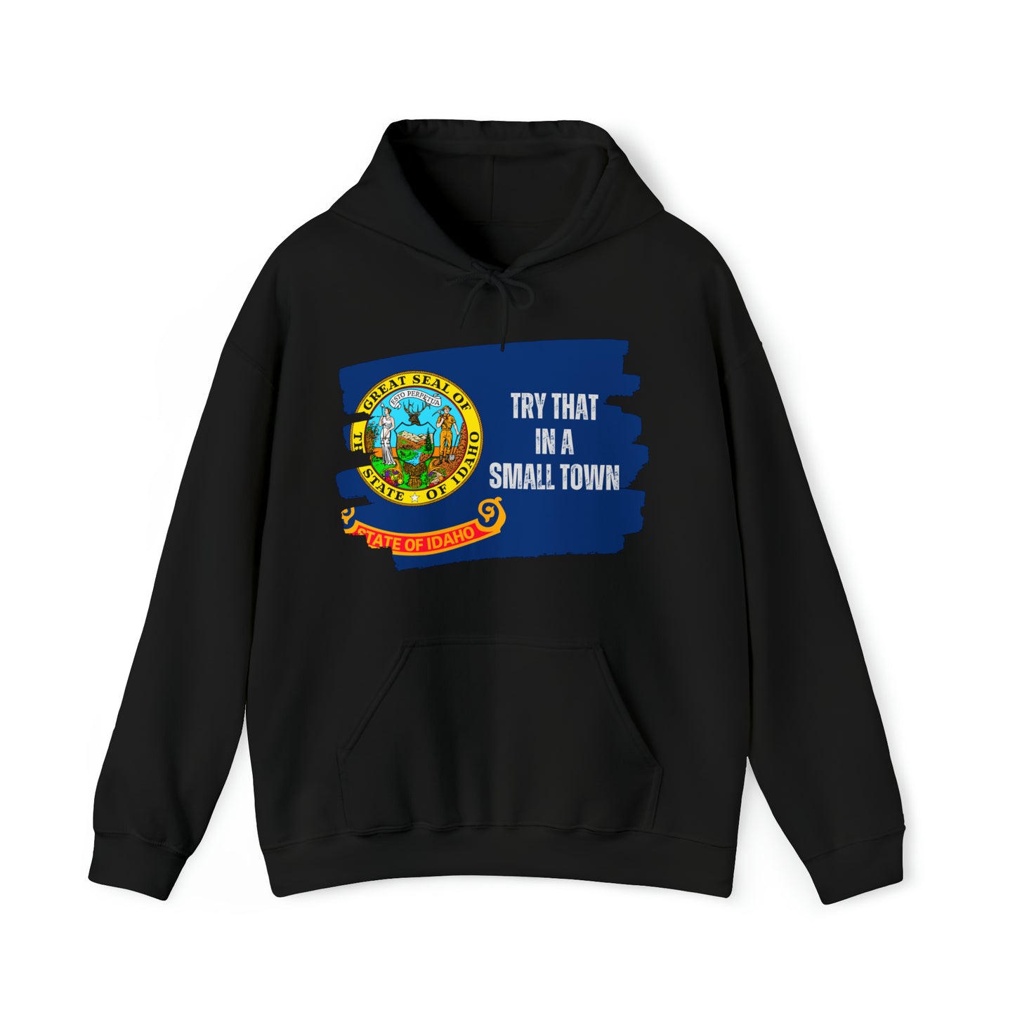 Idaho Pride | Small Town Pride | Idaho Flag | Idaho Hoodie