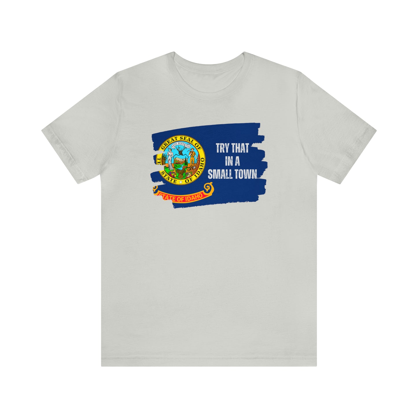 Idaho Pride | Small Town Pride | Idaho Flag | Graphic Tee