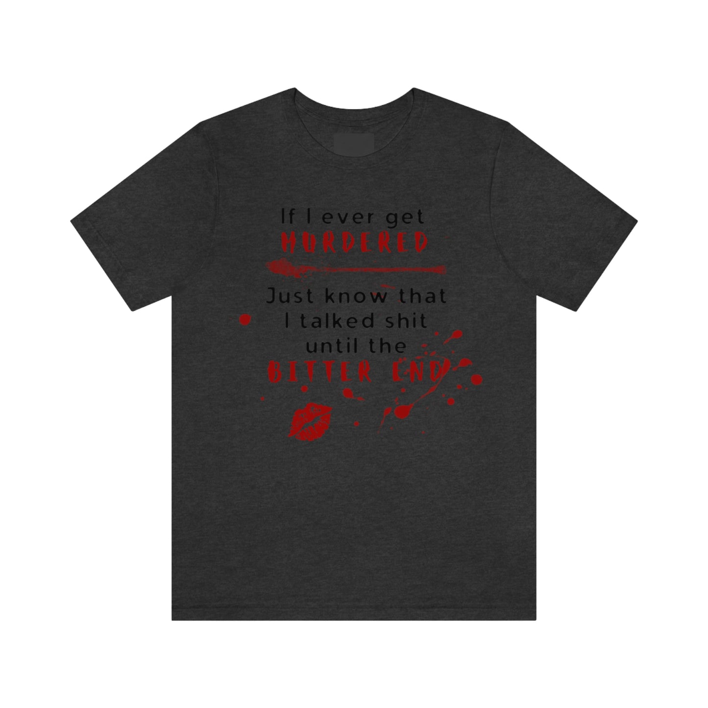 True Crime | Murder tee | Comfort Tee