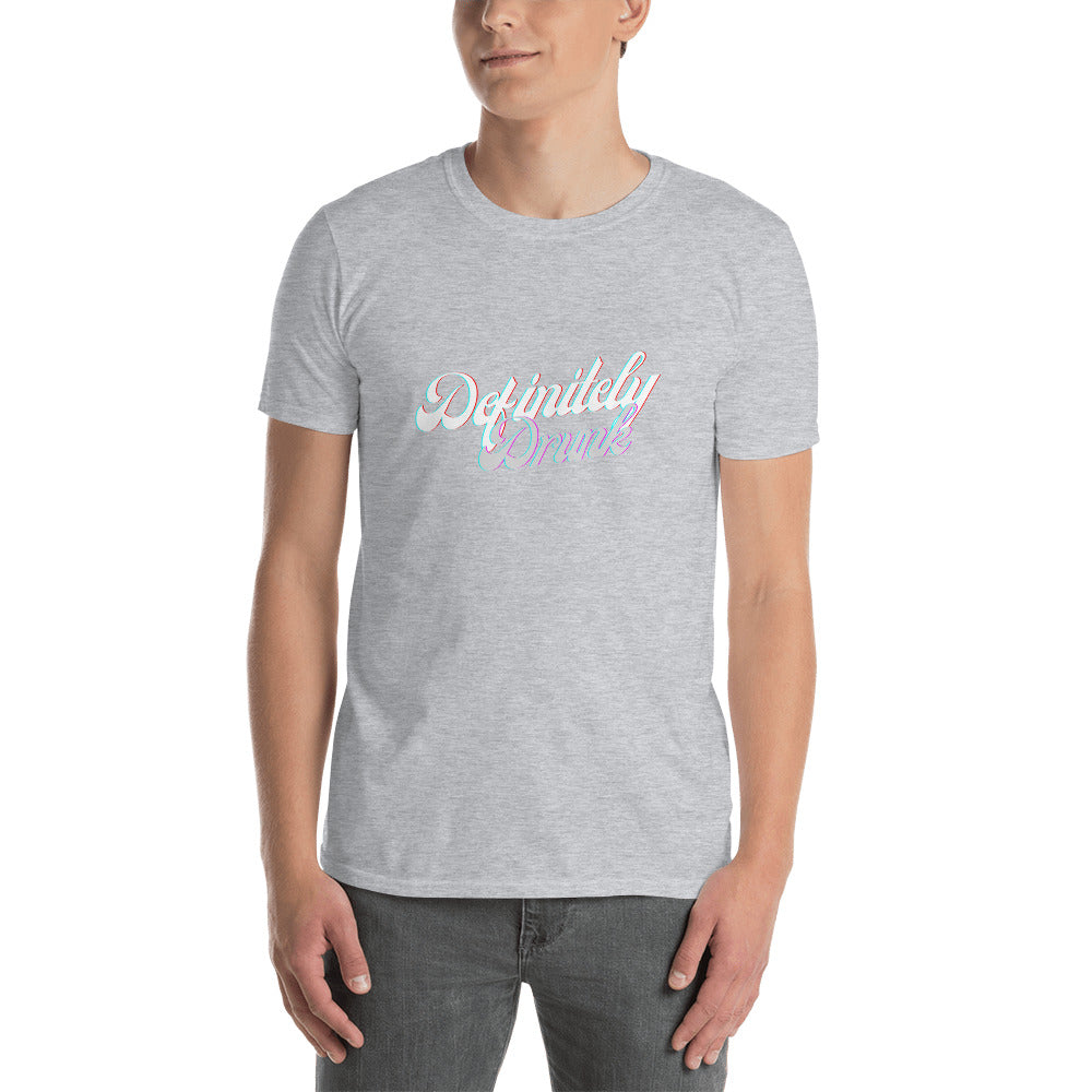 Definitely Drunk T-Shirt