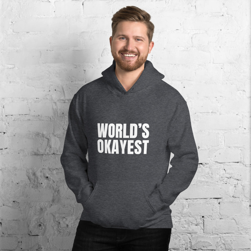 World’s Okayest Hoodie
