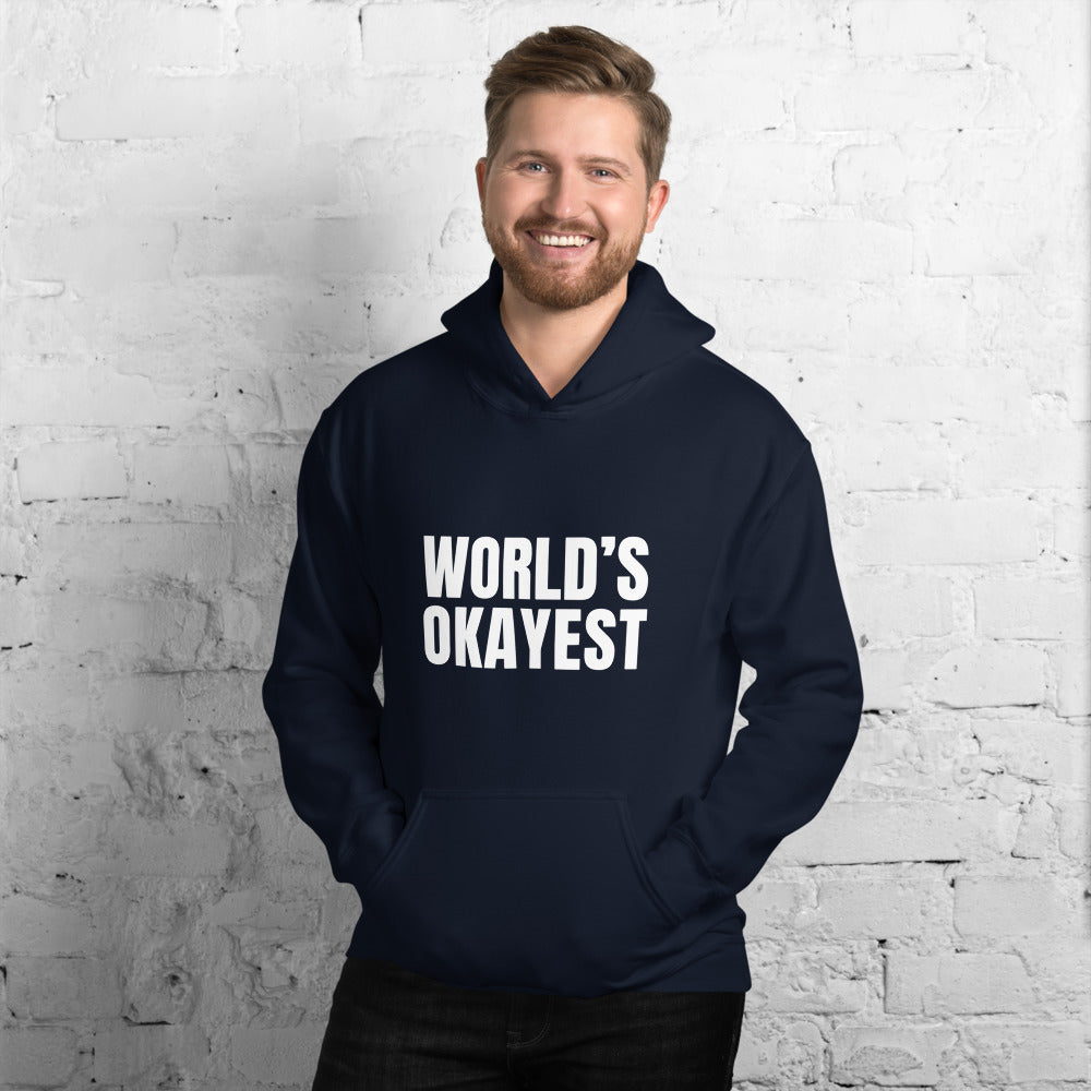 World’s Okayest Hoodie