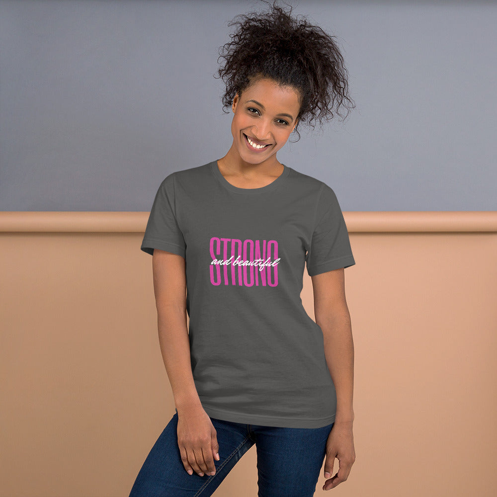 STRONG and Beautiful  T-Shirt